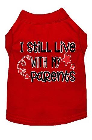 red dog shirt i live with my parents